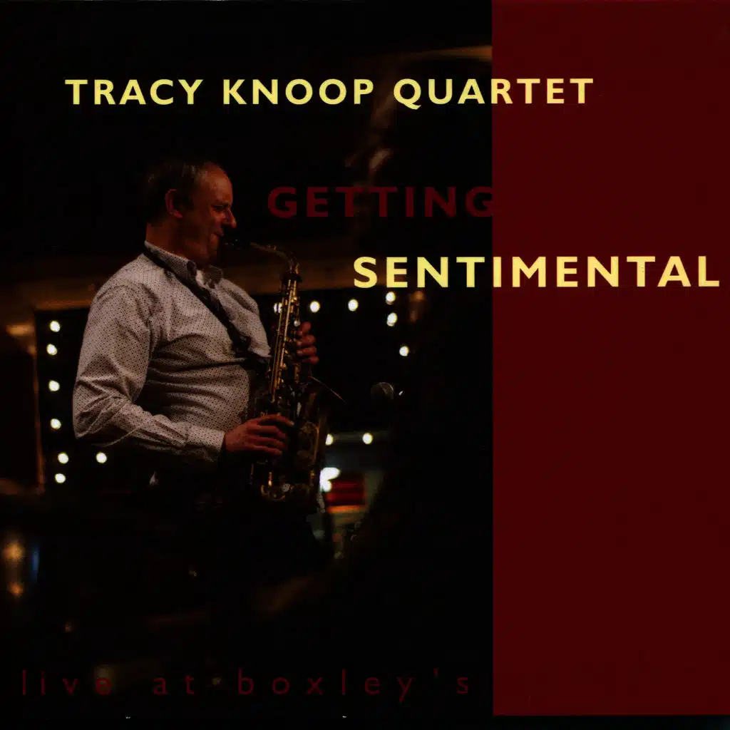 Getting Sentimental: Live At Boxley's