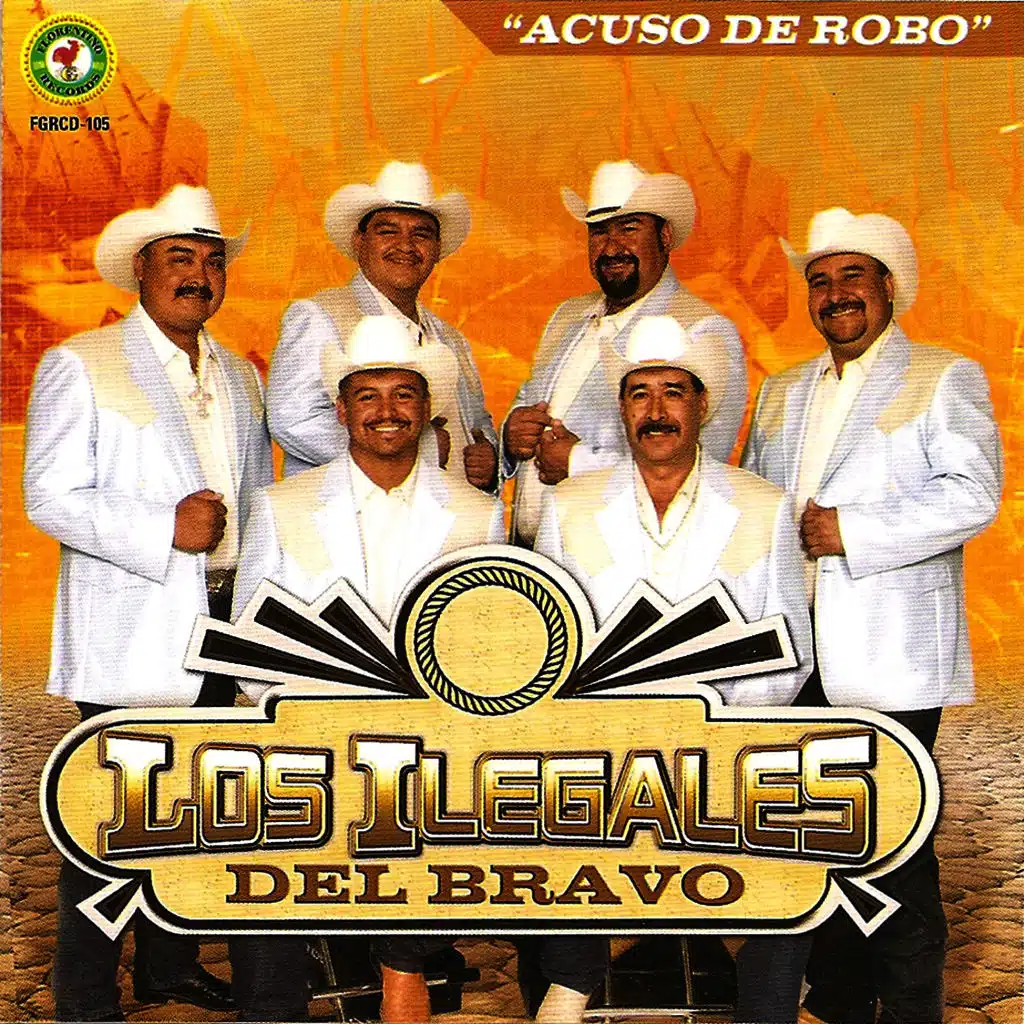 Los Ilegales De Bravo