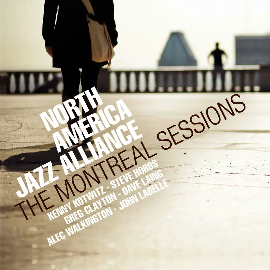 The Montreal Sessions
