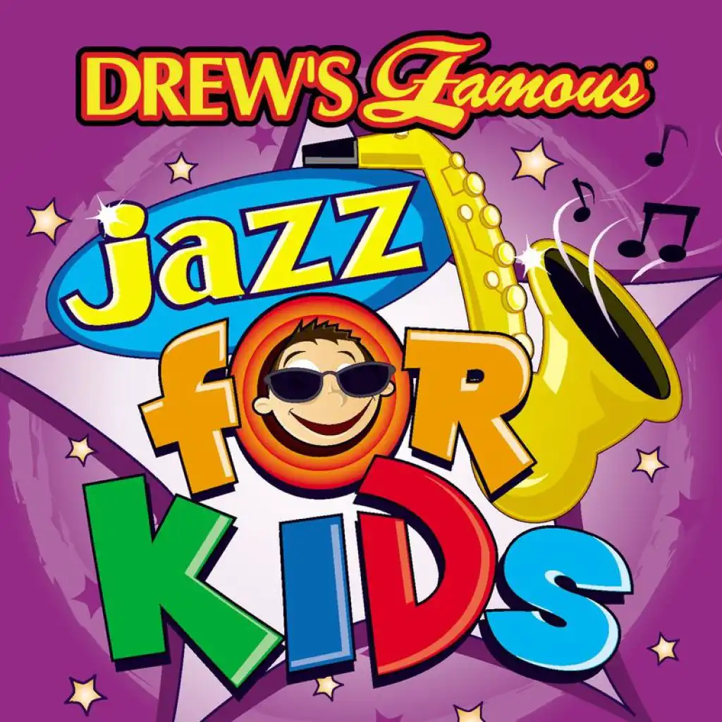 Drew's Famous Jazz For Kids