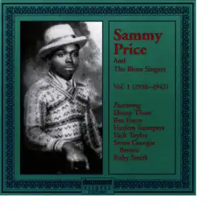 Sammy Price and the Blues Singers Vol. 1 1938 - 1941