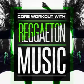 Core Workout with Reggaeton Music