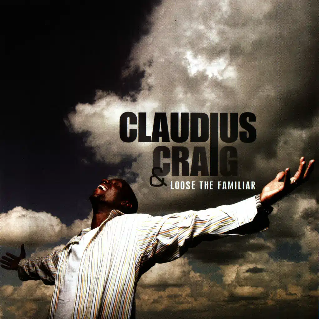Claudius Craig & Loose The Familiar