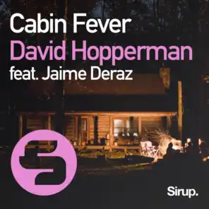 Cabin Fever (feat. Jaime Deraz)