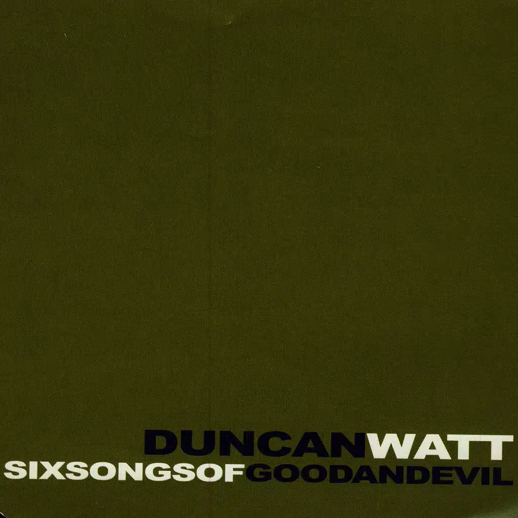 Six Songs of Good and Evil