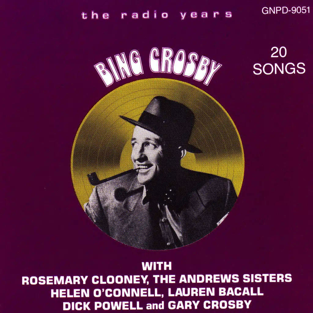 Bing Crosby: The Radio Years