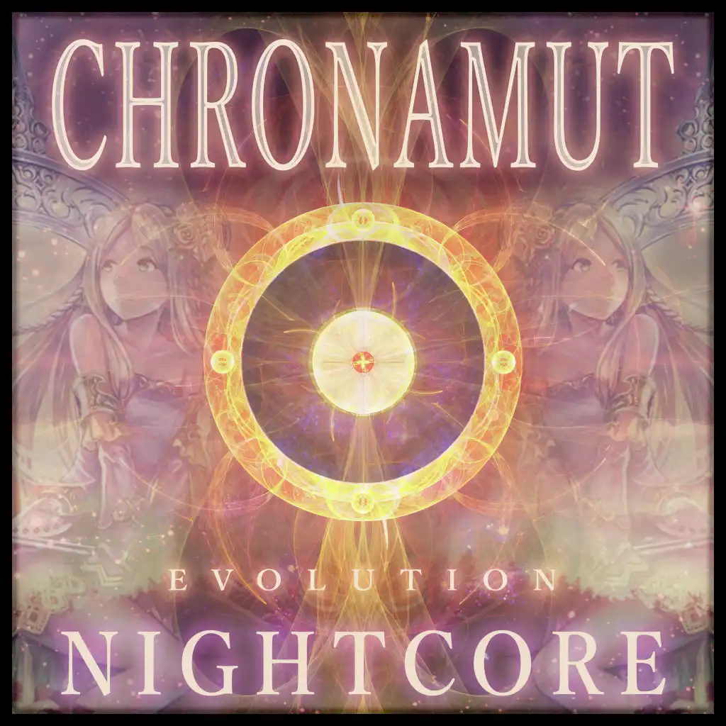 Evolution: Nightcore