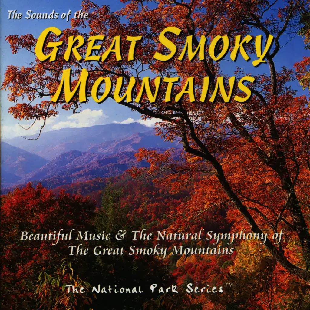The Sounds of the Great Smoky Mountains