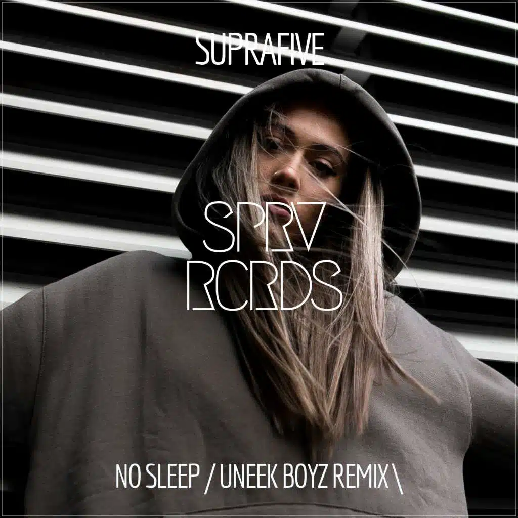 No Sleep (uneek Boyz Remix)