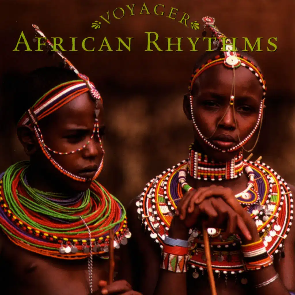 Voyager Series - African Rhythms