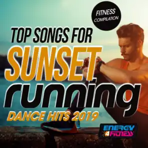 Top Songs For Sunset Running Dance Hits 2019 Fitness Compilation