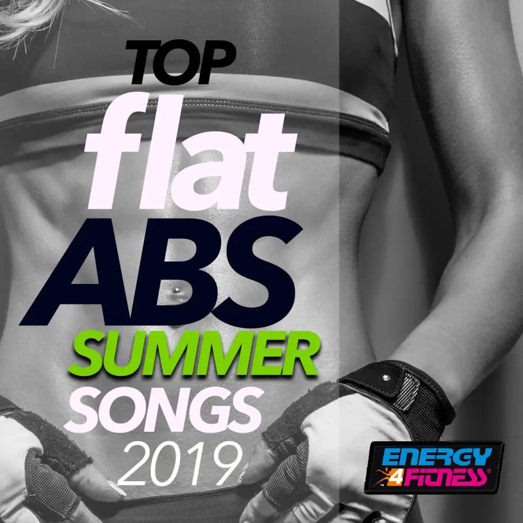 Top Flat ABS Summer Songs 2019