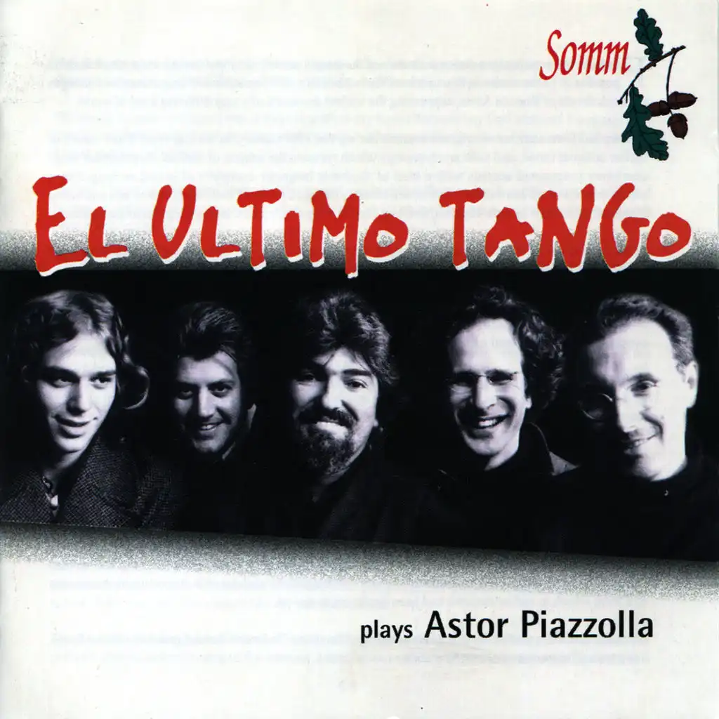 El Ultimo Tango Plays Astor Piazzolla