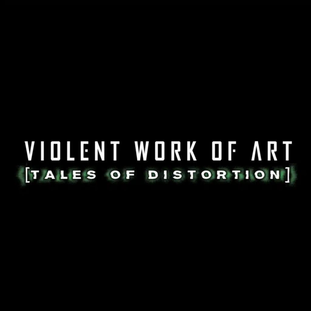 Violent Work of Art
