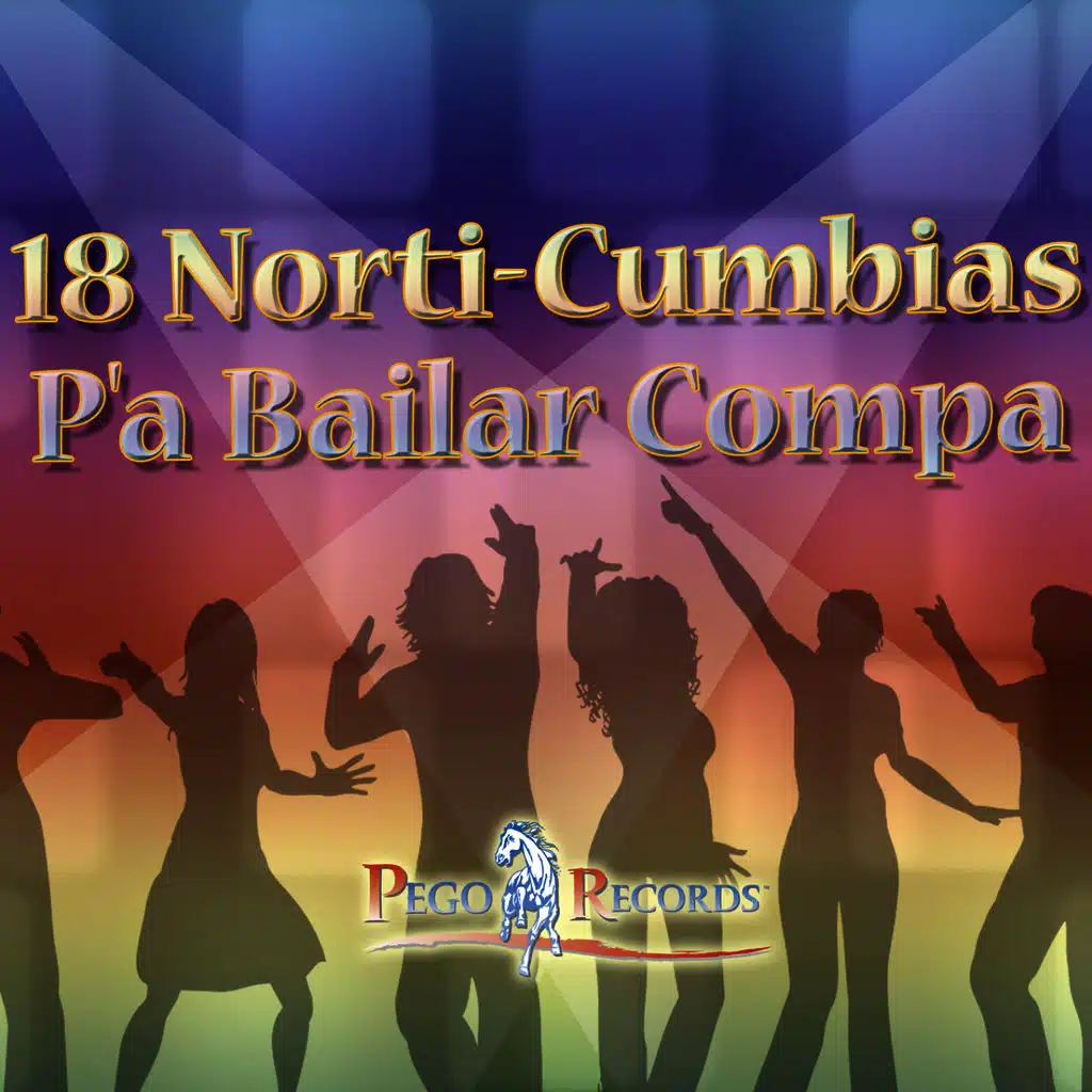 18 Norti Cumbias - P'a Bailar Compa