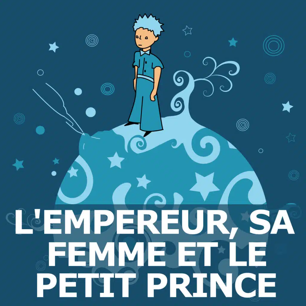 L'empereur, sa femme et le petit prince (version flûte)