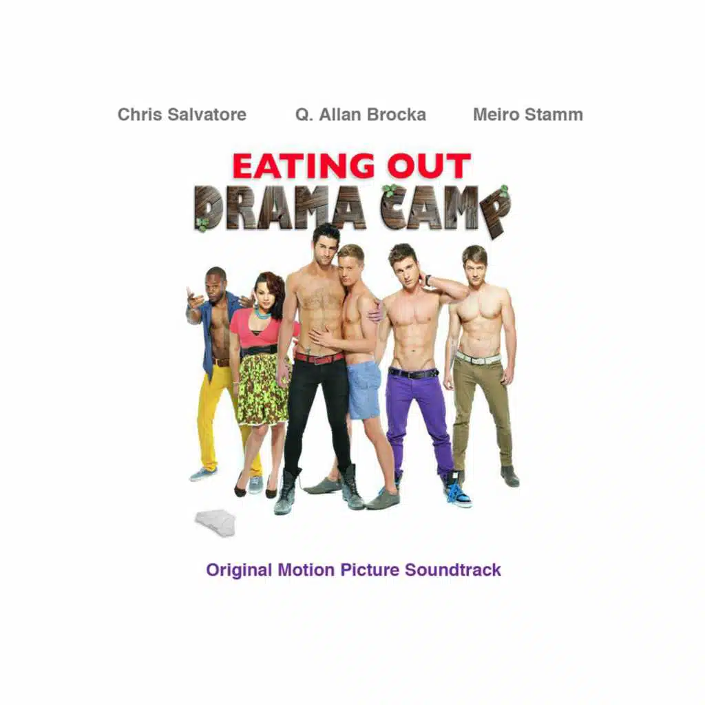 Eating Out: Drama Camp (Original Motion Picture Soundtrack)