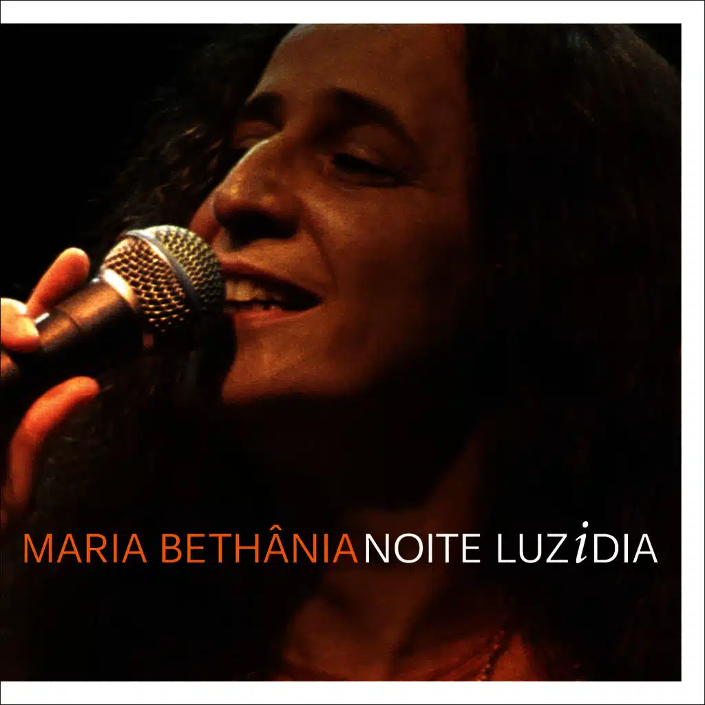 Maria Bethânia & Roberto Mendes