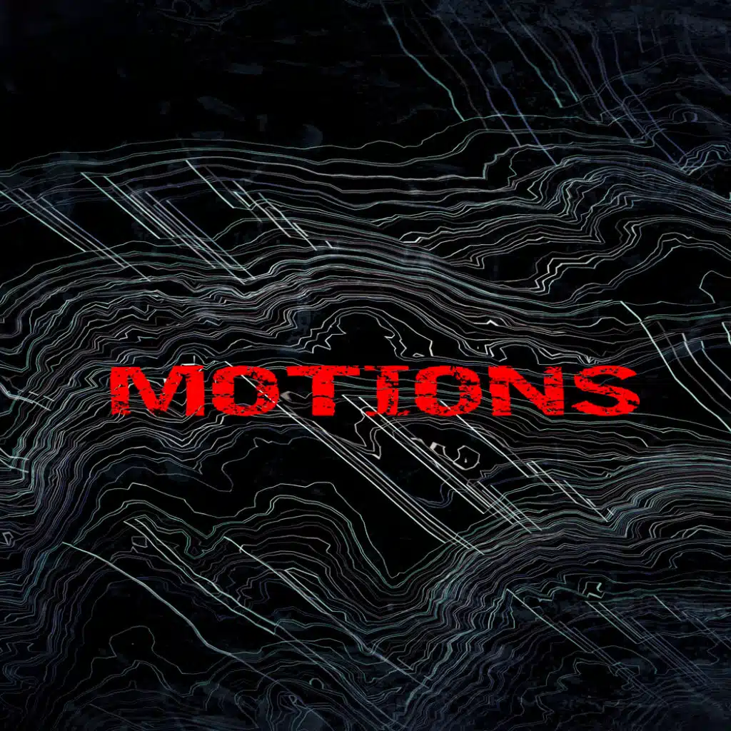Motions