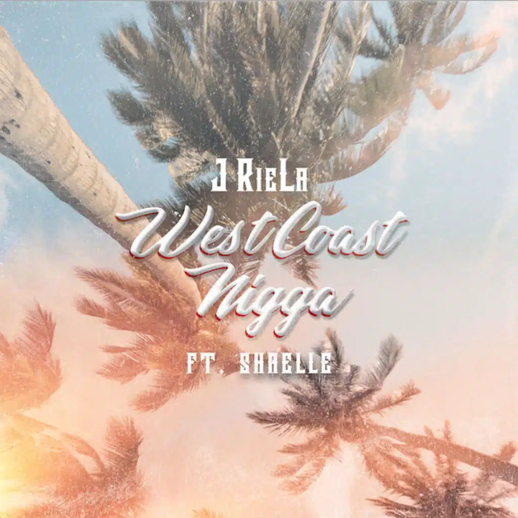 West Coast Nigga (feat. Shaelle)