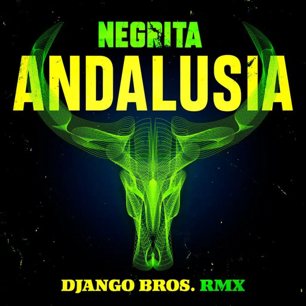 Andalusia (Django Bros Remix)