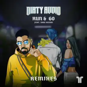 Run & Go (Remixes) [feat. Shai Hicari]