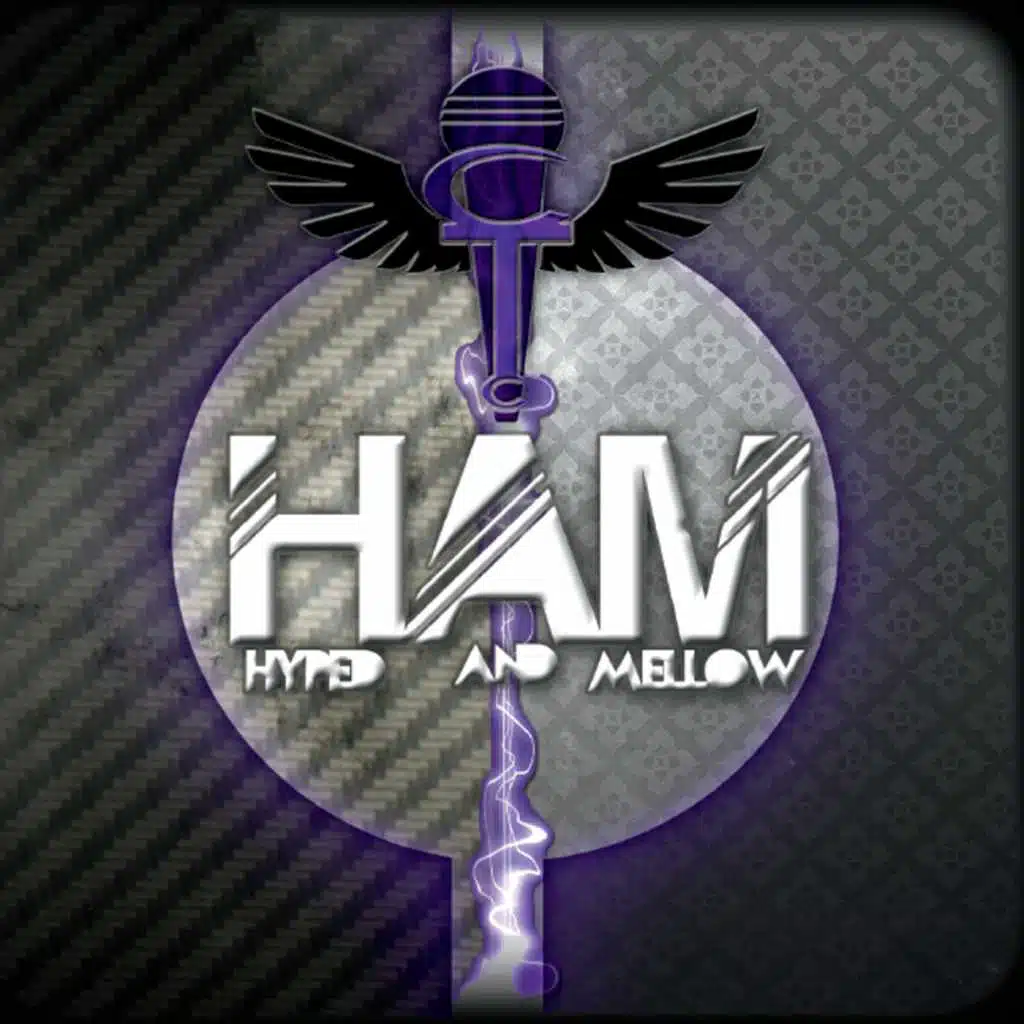 H.A.M. (Hype and Mellow)