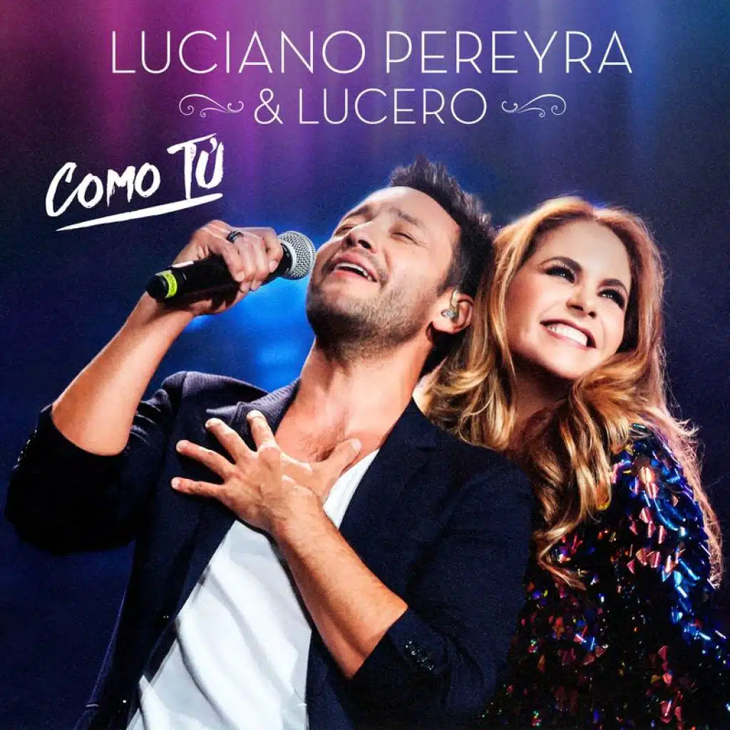 Luciano Pereyra & Lucero