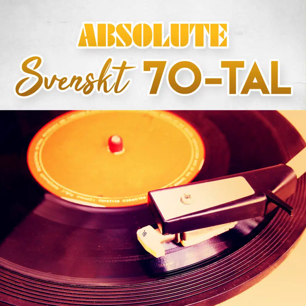 Absolute Svenskt 70-tal