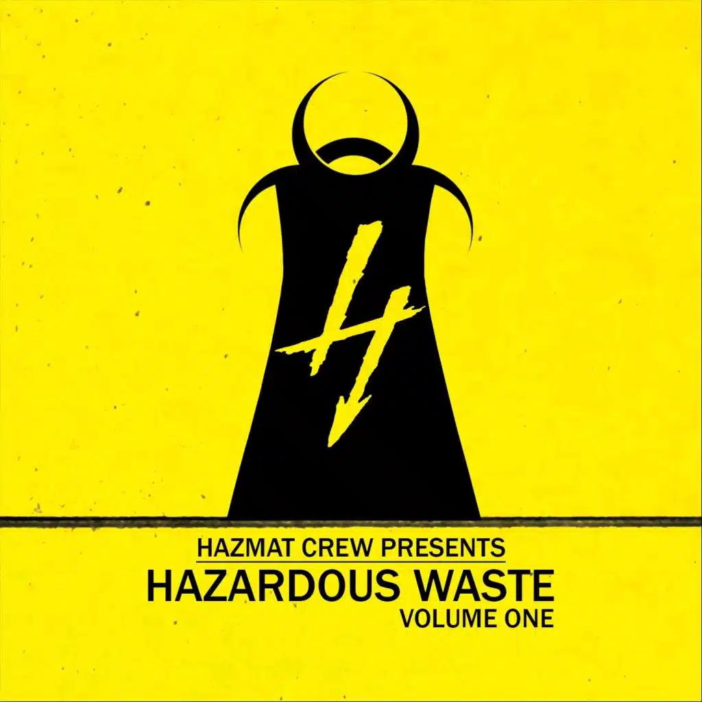 Hazmat Crew Presents: Hazardous Waste, Vol. 1