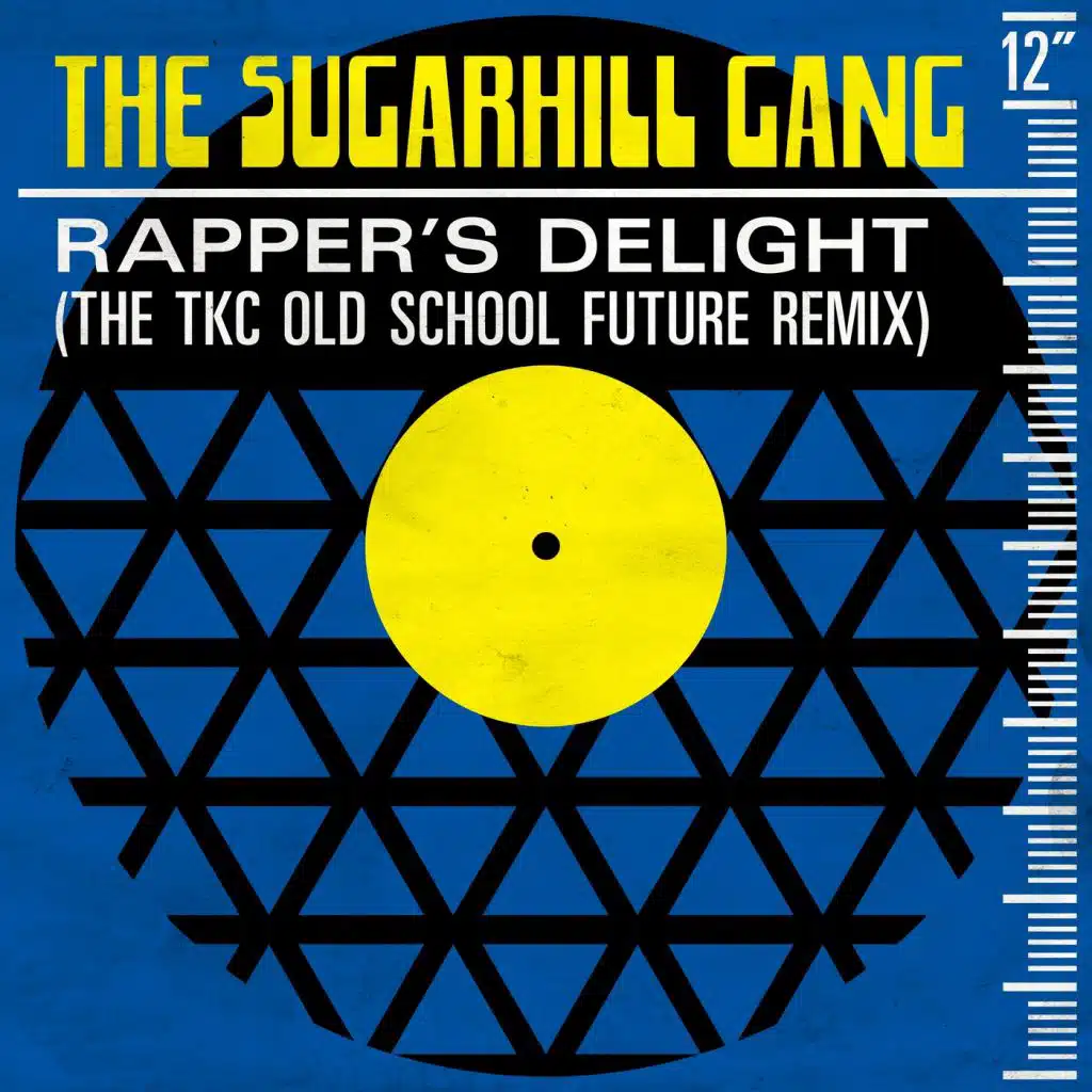 Rapper's Delight (The TKC Old School Future Remix)