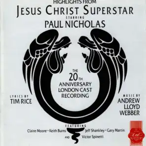 Jesus Christ Superstar: Highlights - 20th Anniversary London Cast Recording