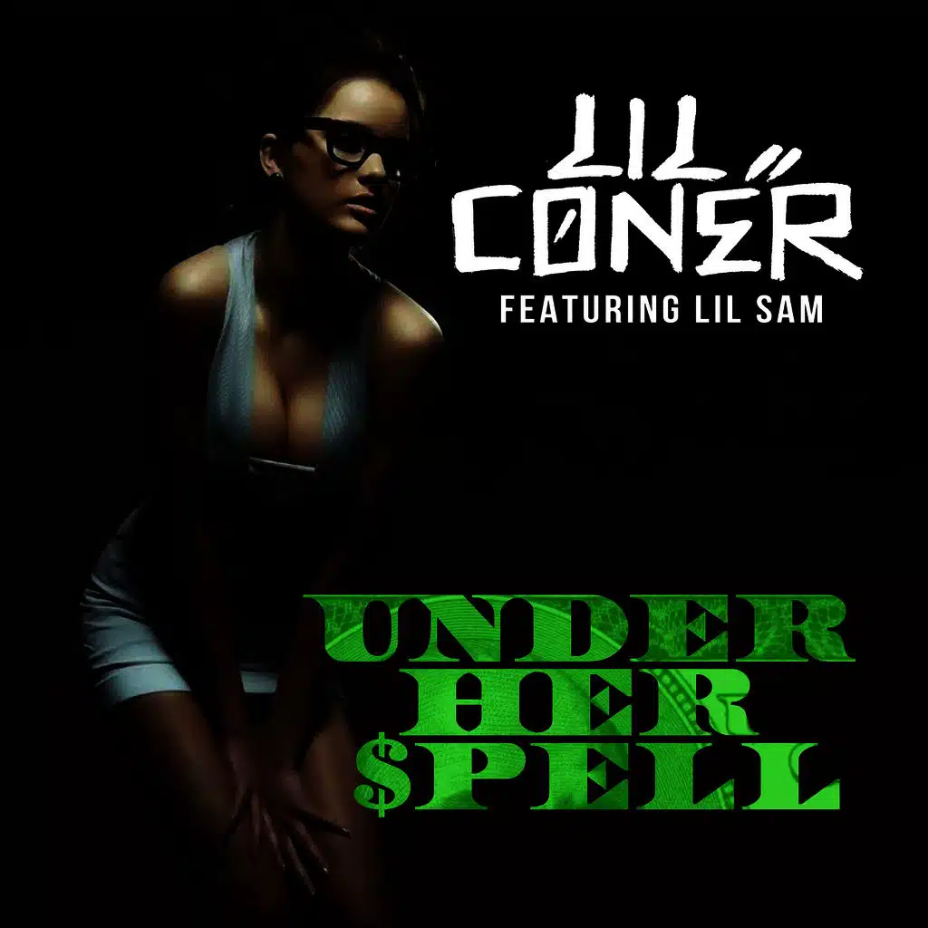 Under Her Spell (feat. Lil Sam)