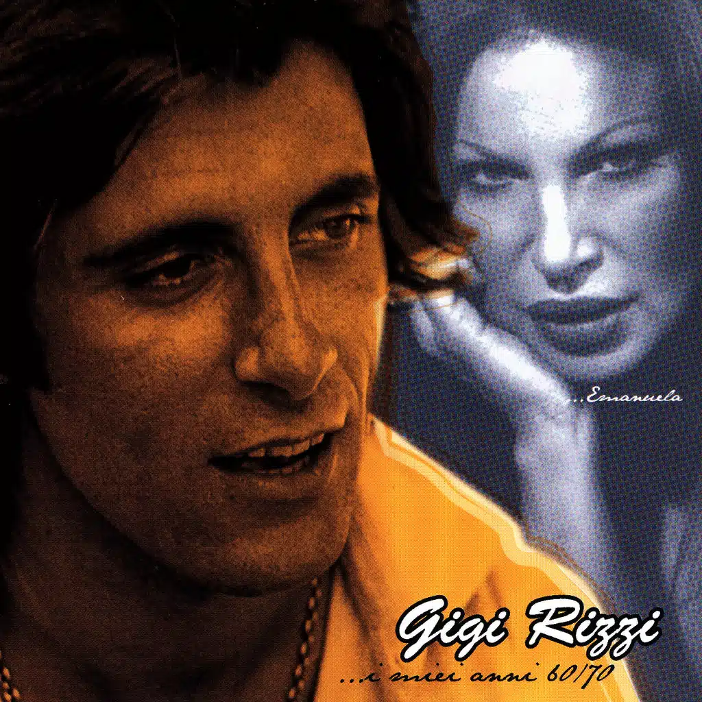 I Miei Anni 60/70 - Gigi Rizzi - Cd 1