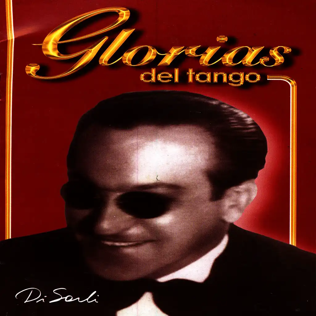 Glorias Del Tango: Carlos Di Sarli Vol.2