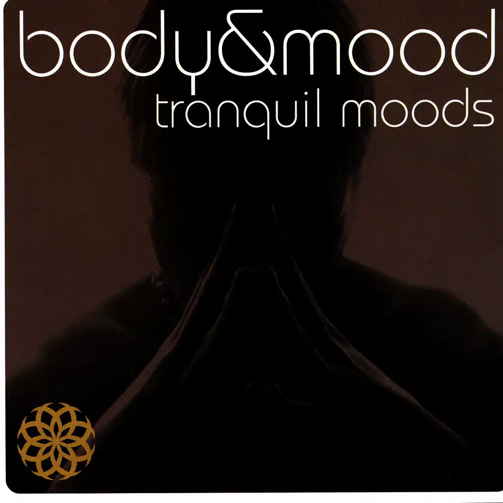 Tranquil Moods