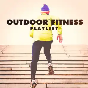 Outdoor Fitness Playlist