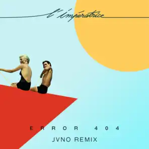Error 404 (JVNO Remix)