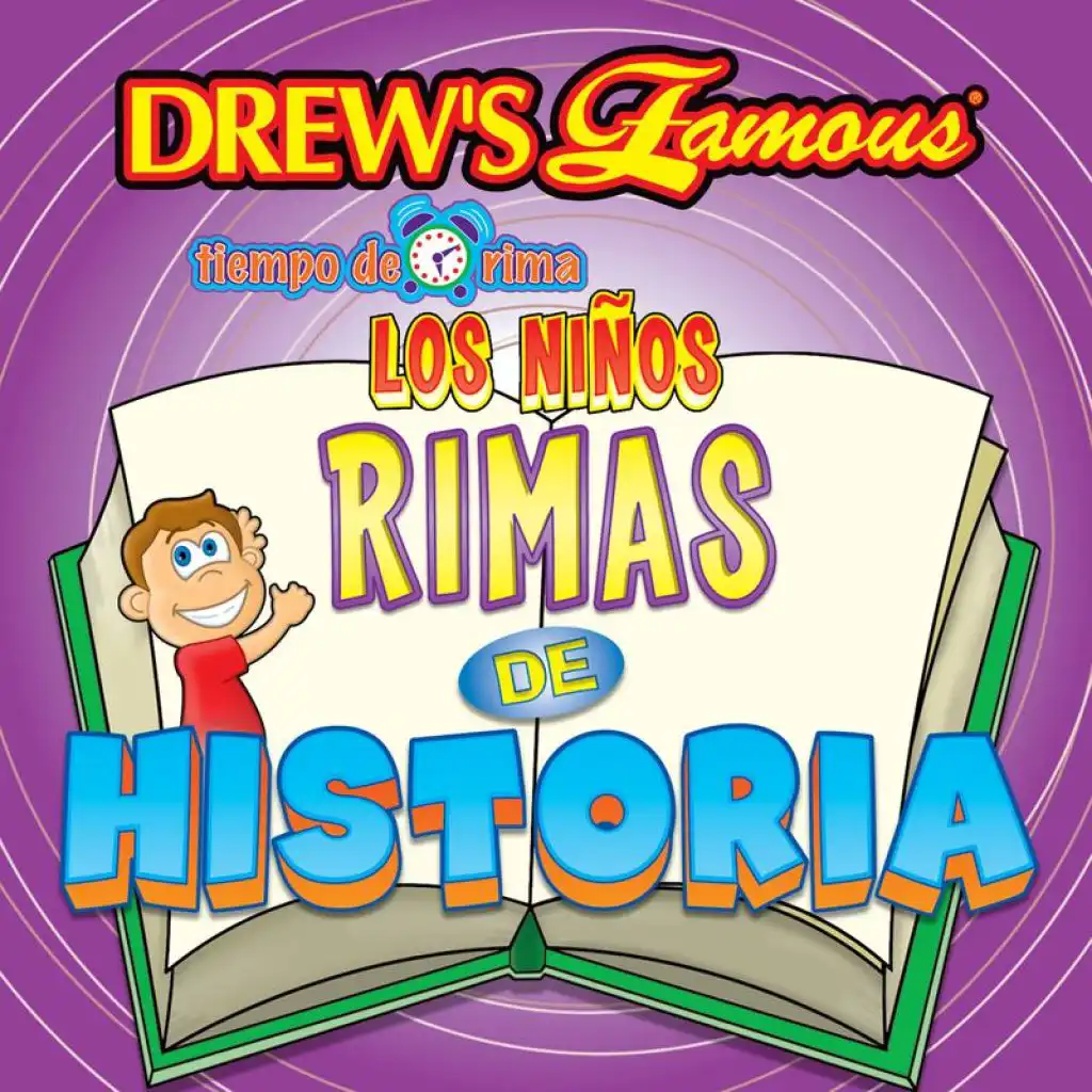 Drew's Famous Tiempo De Rima: Los Niños Rimas De Historia