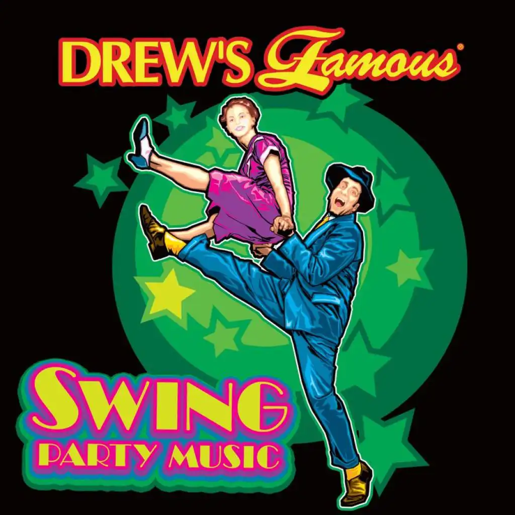 Drew's Famous Swing Party Music