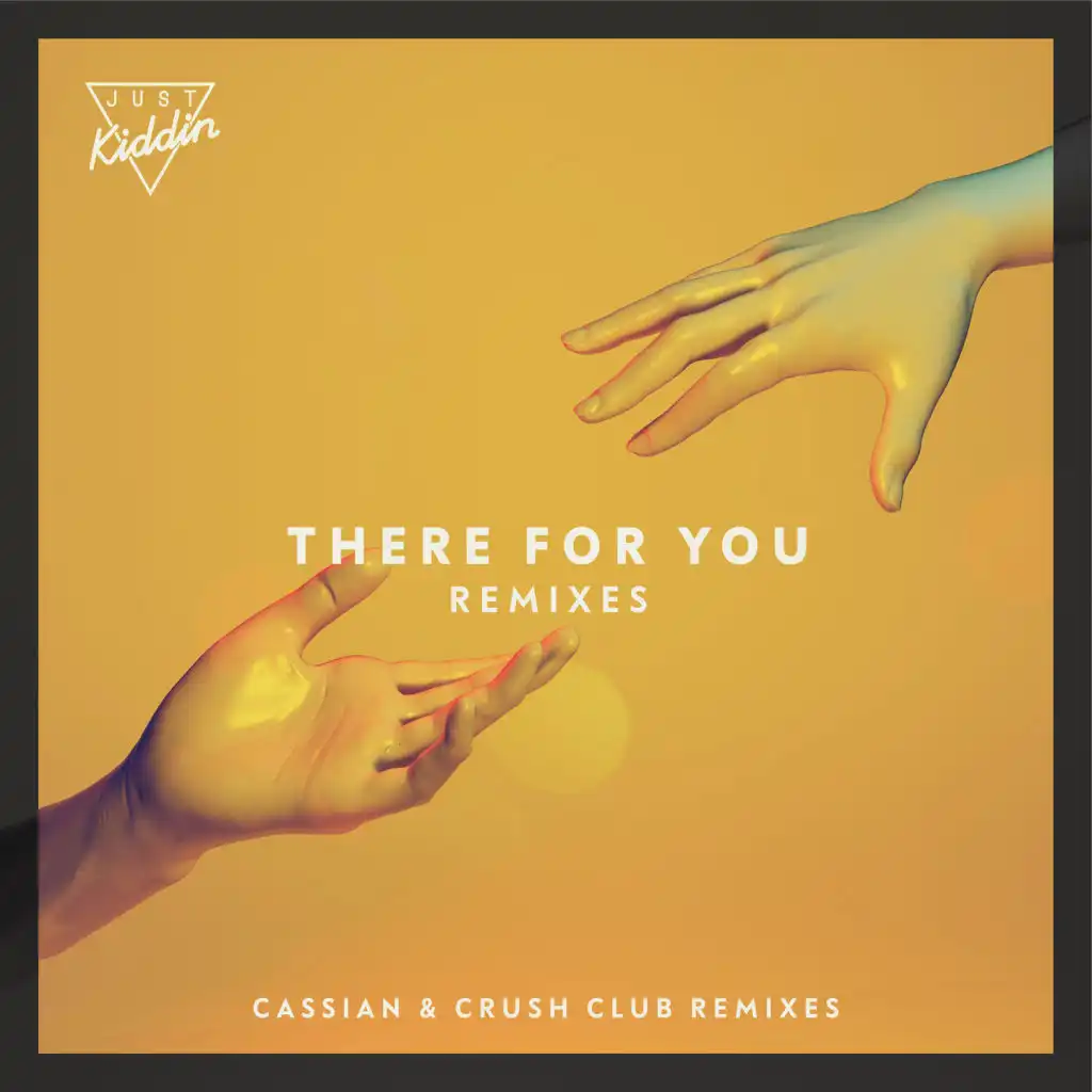 There for You feat. Effie (Crush Club Remix)