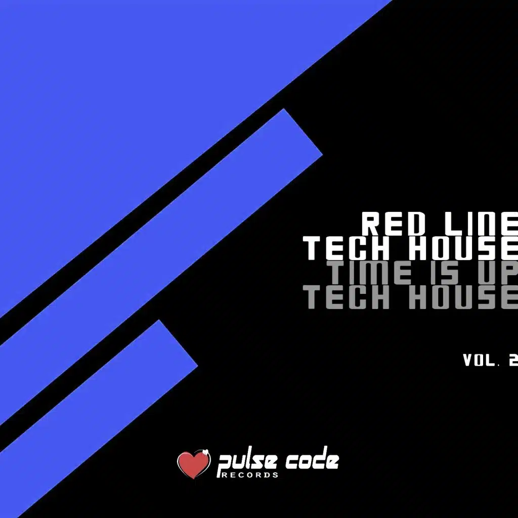 Red Line Tech House, Vol. 2 (Time Is up Tech House)