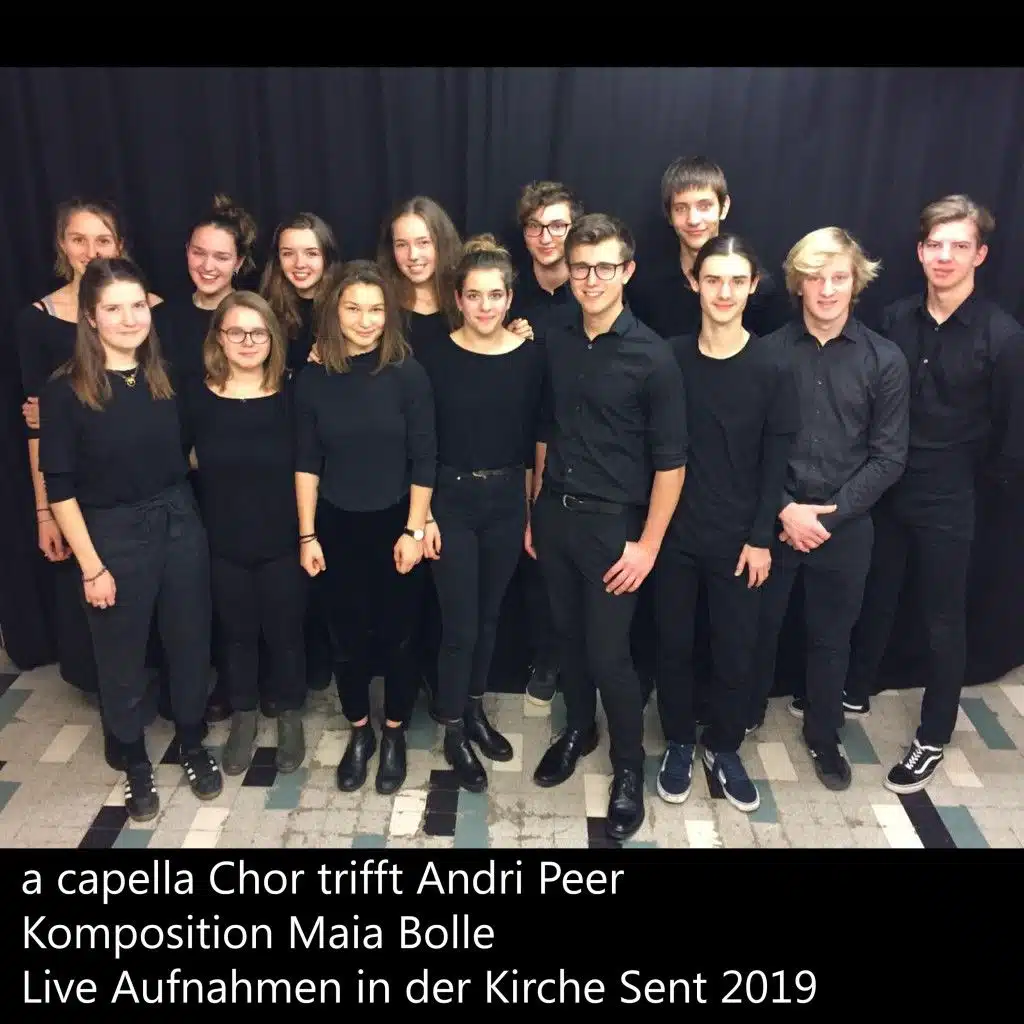 A Capella Chor trifft Andri Peer (Live in Sent)