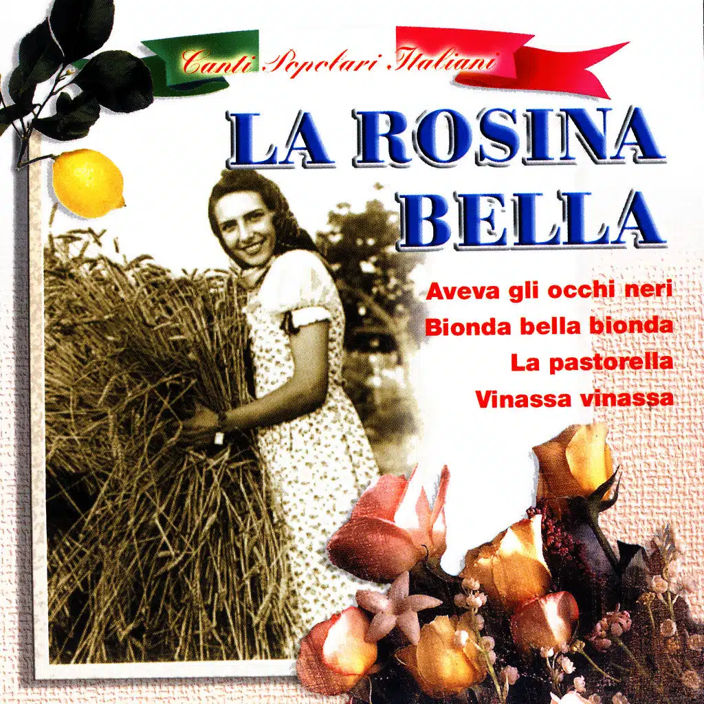 La Rosina Bella