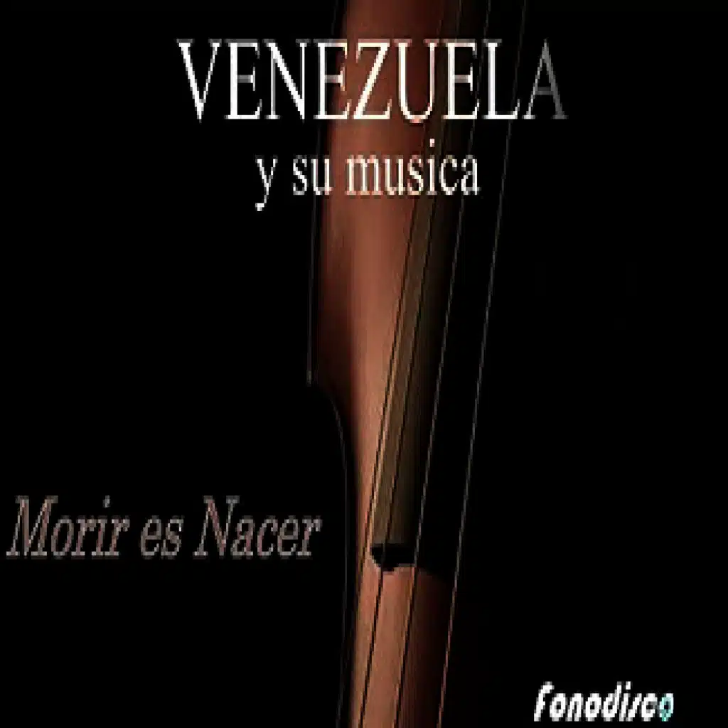 Venezuela y Su Musica (Instrumentales)