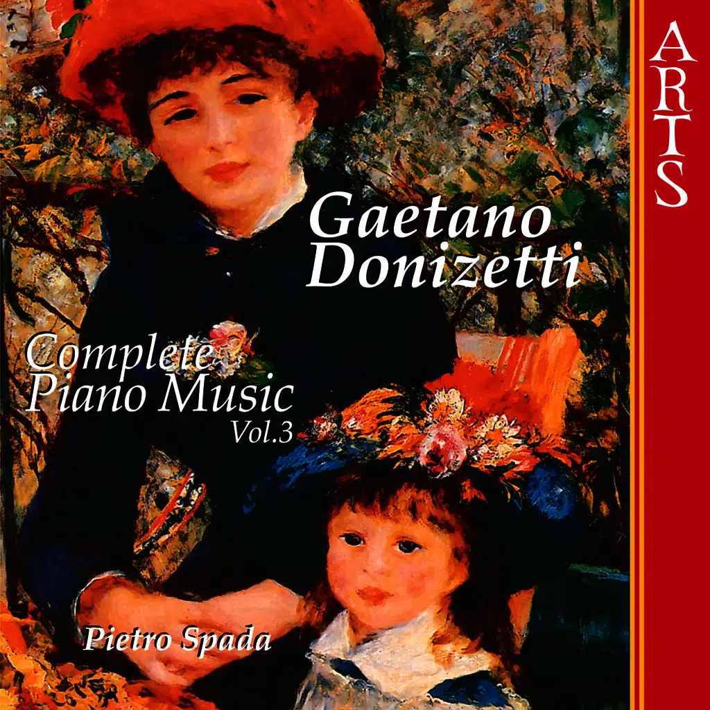 Donizetti: Complete Piano Music - Vol. 3