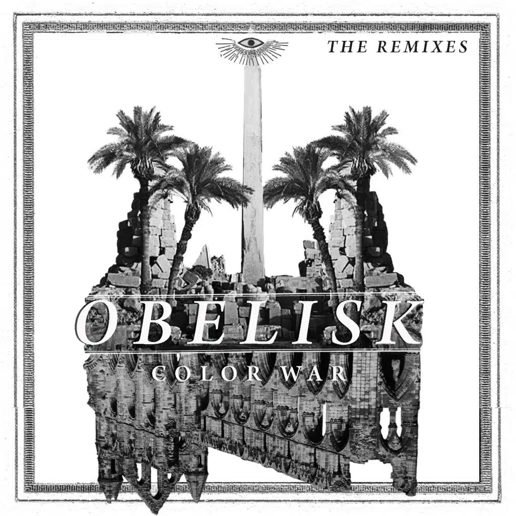 Obelisk (The Remixes)
