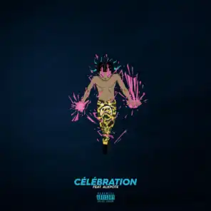 Célébration (feat. Alkpote)