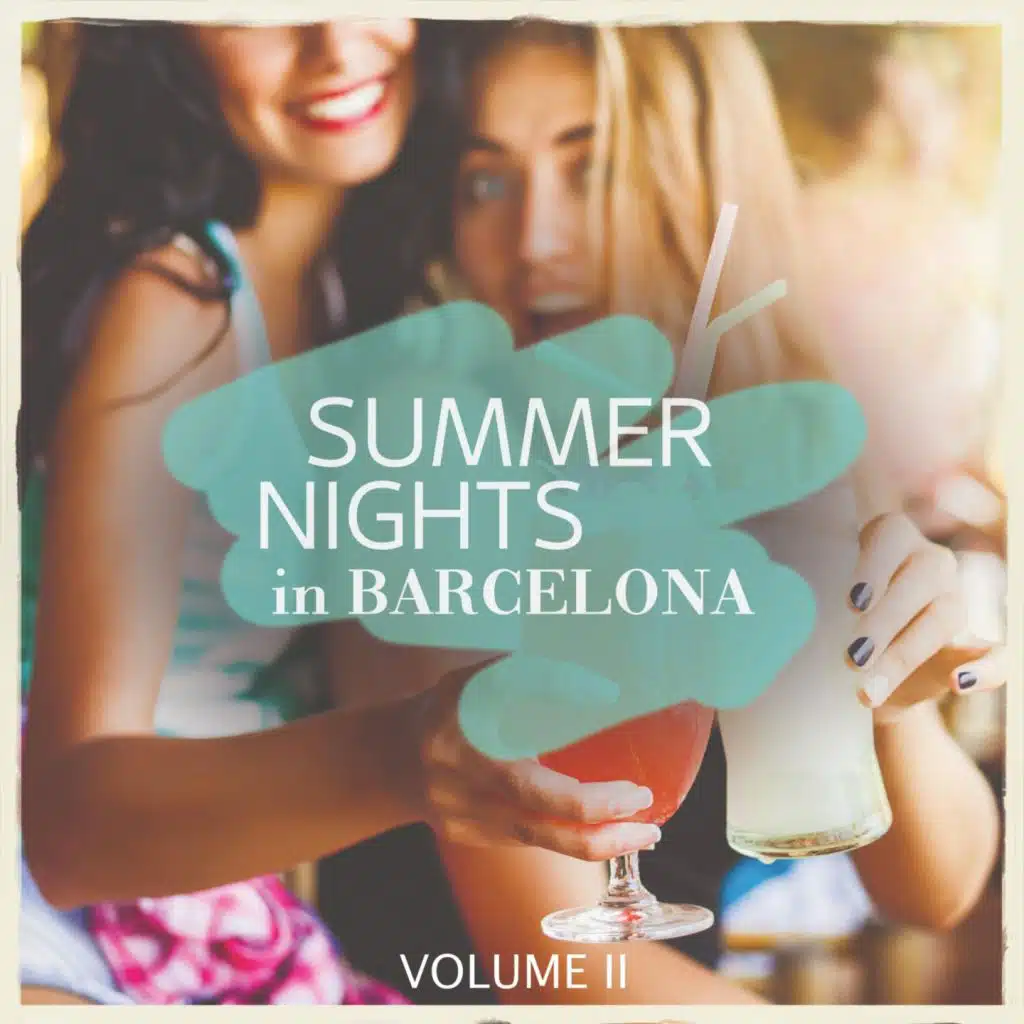 Summer Nights In Barcelona, Vol. 2