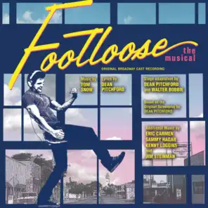 Footloose: The Musical (Original Broadway Cast Recording)